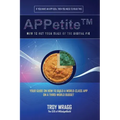 APPetite(TM): How to Get Your Slice of the Digital Pie