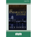 The Pharaoh's Stone (16pt Large Print Edition)