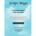 Script Magic: A Hypnotherapist's Desk Reference