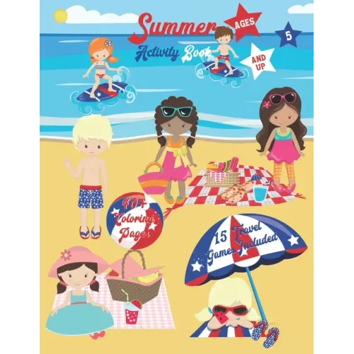 Summer Activity Book: Ages 5 and up