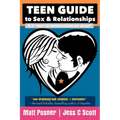 Teen Guide to Sex and Relationships