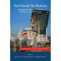 God Needs No Defense