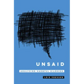 Unsaid: Analyzing Harmful Silences