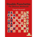 Double Fianchetto - The Ultimate Workbook