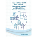 Support your child with Special Educational Needs and Disabilities: A guide for parents