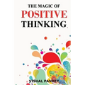 The Magic of Positive Thinking