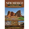 New Mexico Journey Guide: A Driving & Hiking Guide to Ruins, Rock Art, Fossils & Formations