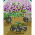 Good Luck, Monster Truck