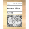 Aesop's Fables.