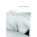 Skin: On the Cultural Border Between Self and World