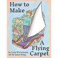 How to Make a Flying Carpet