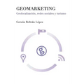Geomarketing: geolocalización, redes sociales y turismo