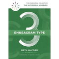 The Enneagram Type 3: The Successful Achiever