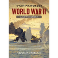 World War II: A New History