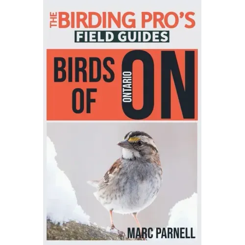 Birds of Ontario (The Birding Pro's Field Guides)