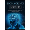 Biohacking Secrets: Sleep, Water, Air, Diet, Lights and Food - Gateway to Health