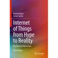 Internet of Things from Hype to Reality: The Road to Digitization