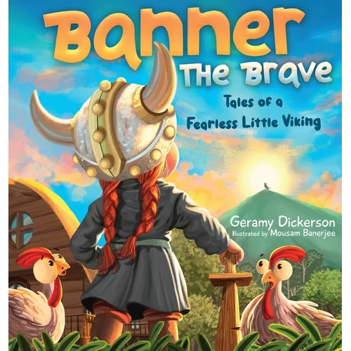 Banner The Brave: Tales of a Fearless Little Viking