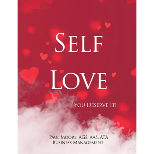 Self Love: You Deserve It!
