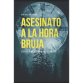 Asesinato a la Hora Bruja: Detective Verónica Strauss