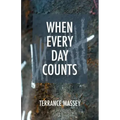 When Every Day Counts