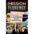 Mission Florence: A Scavenger Hunt Adventure (Travel Book For Kids)