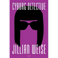 Cyborg Detective