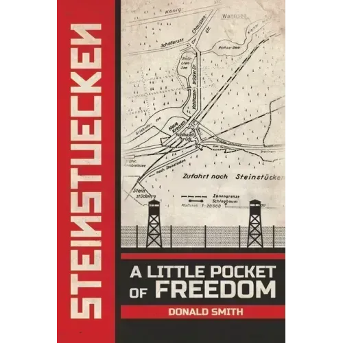 Steinstuecken: A Little Pocket of Freedom