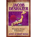 Jacob Deshazer: Forgive Your Enemies