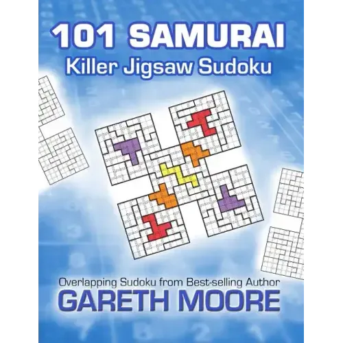 Killer Jigsaw Sudoku: 101 Samurai