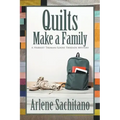 Quilts Make a Family