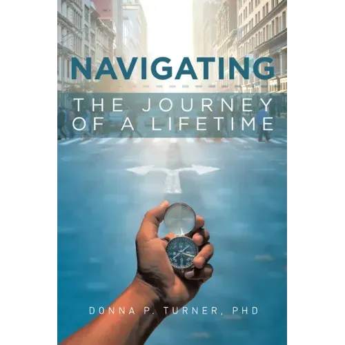 Navigating the Journey of a Lifetime