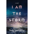 I Am the Storm