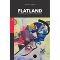 Flatland: A Romance of Many Dimensions
