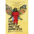 The Named and the Nameless: 2018 Prison Writing Awards Anthology
