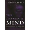 Meaning of Mind: Language, Morality, and Neuroscience