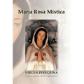 Maria Rosa Mistica