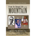From the Rough Side of the Mountain