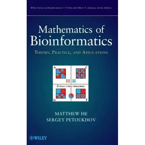 Mathematics of Bioinformatics: Theory, Methods and Applications