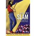 Poetry Slam: The Competitive Art of Performance Poetry