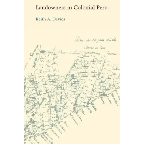 Landowners in Colonial Peru