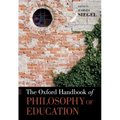 The Oxford Handbook of Philosophy of Education