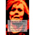 Tormenta del Infierno: La muerte de la Alemania nazi, 1944-1947