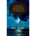An Analysis of Acclimatization in Ishmael Scott Reed's The Terrible Twos and The Terrible Threes