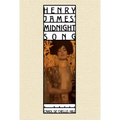 Henry James' Midnight Song
