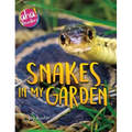 Snakes in My Garden