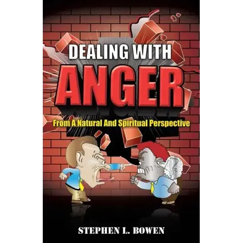 Dealing with Anger from a Natural and Spiritual Perspective