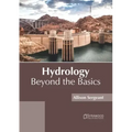 Hydrology: Beyond the Basics