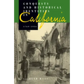 Conquests and Historical Identities in California, 1769-1936