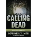 Calling Dead: A Cold Poker Gang Mystery